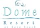 Dome Resort